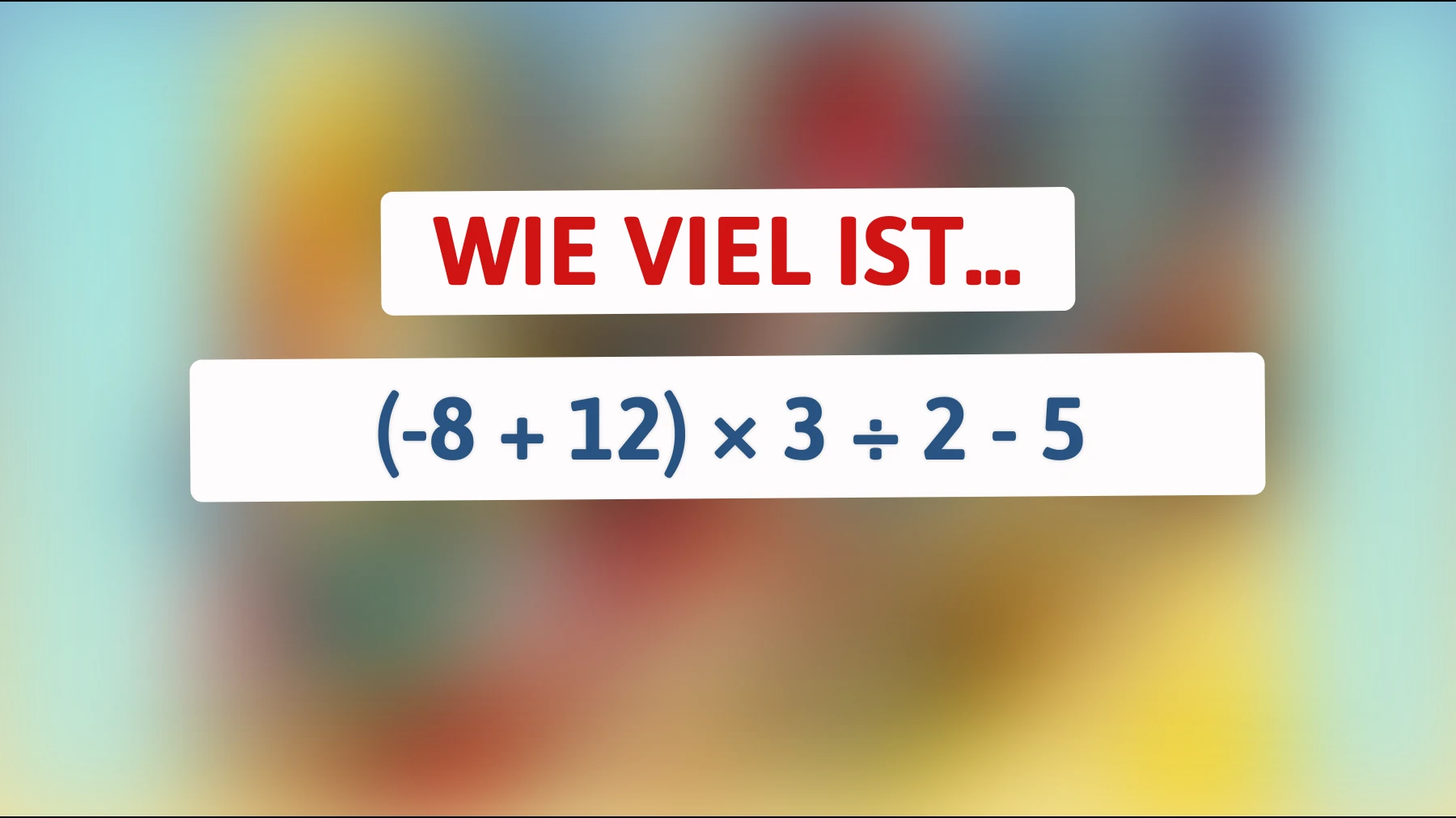 Löse das knifflige Rätsel: Wer von euch schafft diese mathematische Herausforderung?"
